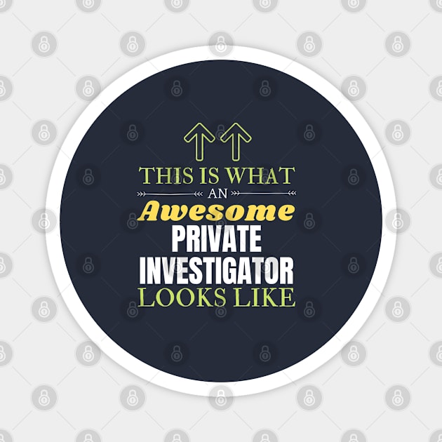 Private investigator Magnet by Mdath